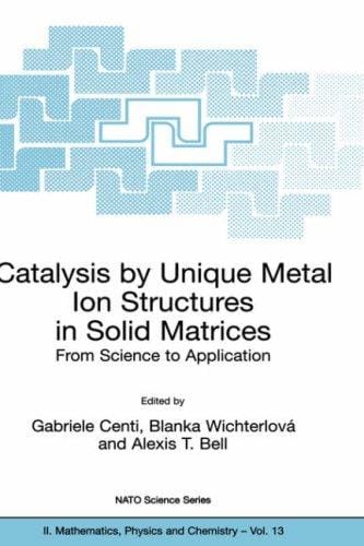Catalysis by unique metal ion structures in solid matrices