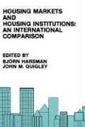 Housing markets and housing institutions