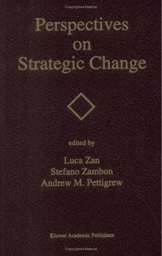 Perspectives on strategic change