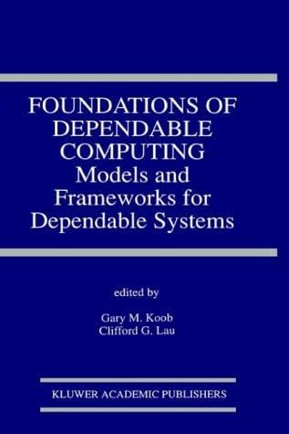 Foundations of dependable computing