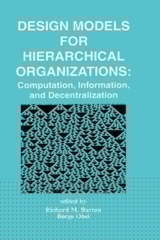 Design models for hierarchical organizations