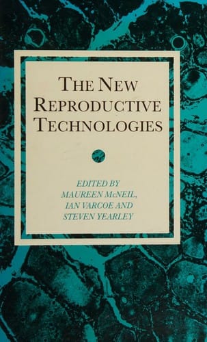 The New reproductive technologies