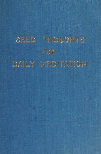 Seed thoughts for meditation