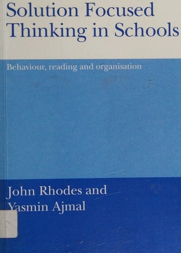 Solution focused thinking in schools