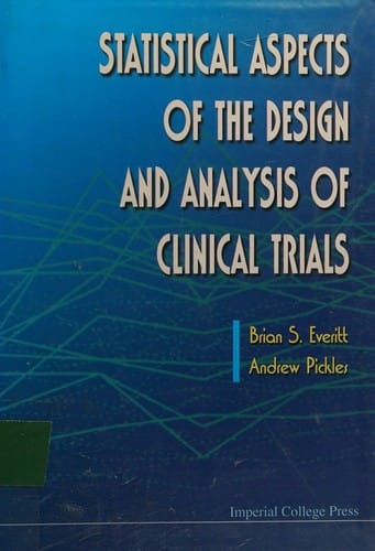 Statistical aspects of the design and analysis of clinical trials