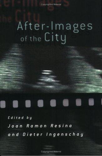 After-Images of the City