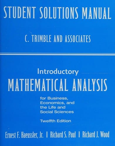 Student solutions manual for introductory mathematical analysis