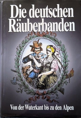 Die Deutschen Räuberbanden