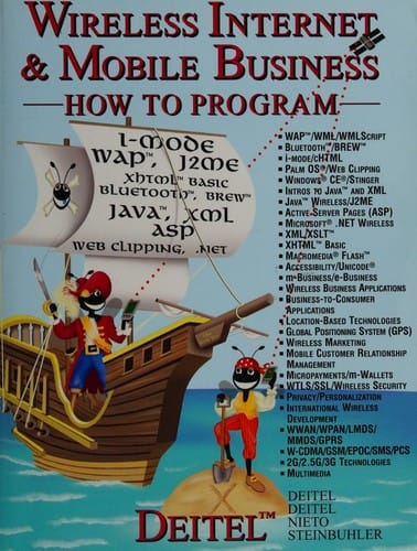 Wireless Internet & Mobile Business How to Program