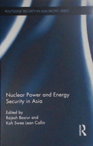 Nuclear power and energy security in Asia