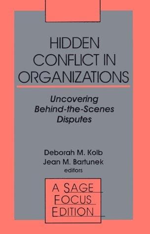 Hidden conflict in organizations