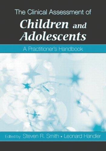 The clinical assessment of children and adolescents