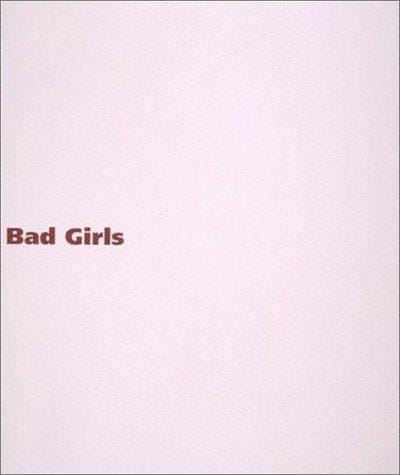Bad girls