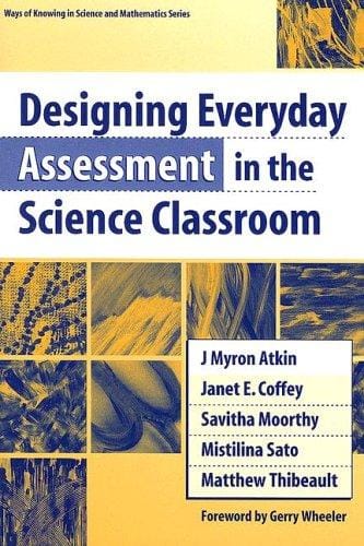 Designing everyday assessment in the science classroom