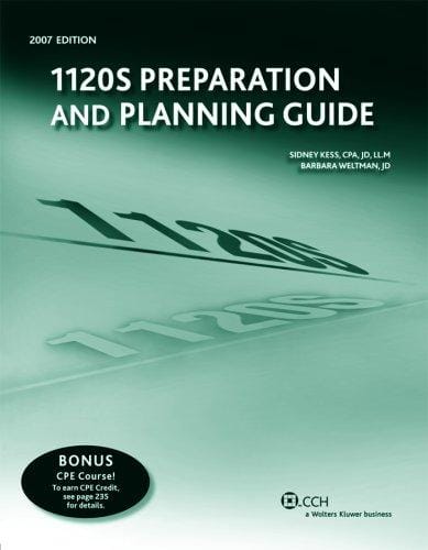 1120S Preparation and Planning Guide (2007) (Preparation and Planning)