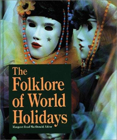 The folklore of world holidays