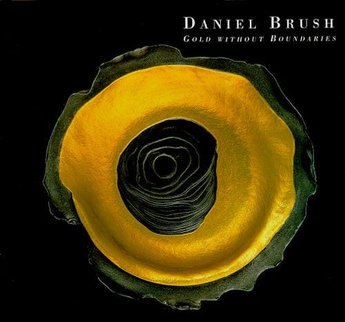 Daniel Brush--gold without boundaries