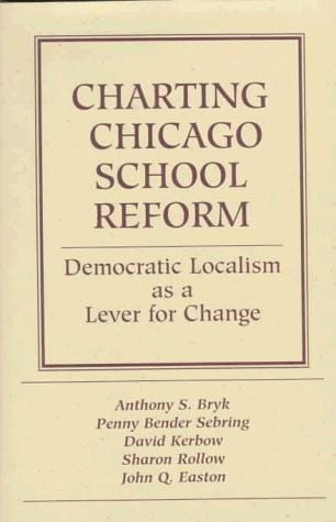 Charting Chicago school reform