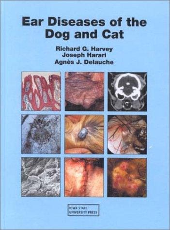 Ear Diseases of the Dog and Cat