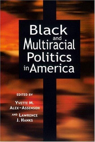 Black and multiracial politics in America