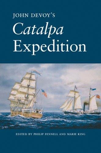 John Devoy's Catalpa Expedition (Ireland House Series)