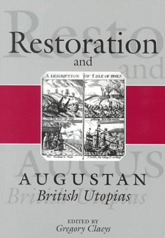 Restoration and Augustan British utopias