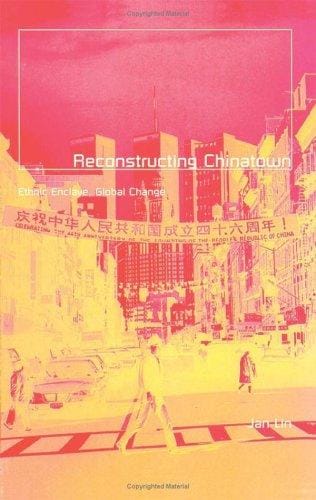 Reconstructing Chinatown