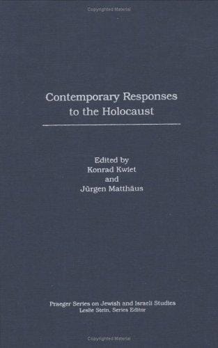 Contemporary responses to the Holocaust