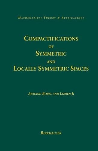 Compactifications of symmetric and locally symmetric spaces