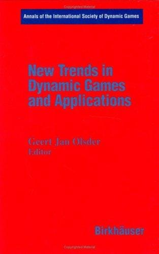 New trends in dynamic games and applications