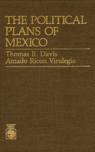 The Political plans of Mexico