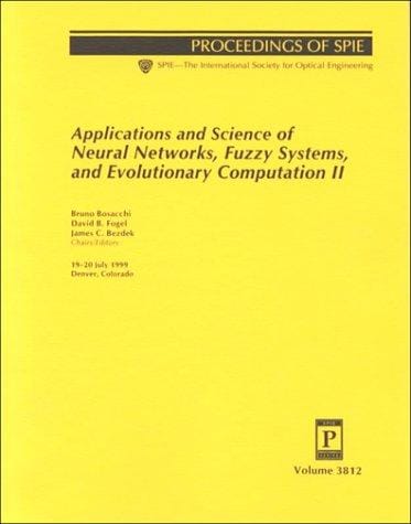 Applications and science of neural networks, fuzzy systems, and evolutionary computation II