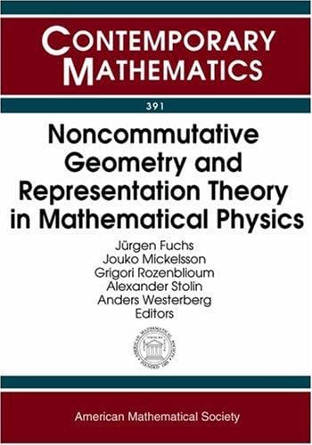 Noncommutative geometry and representation theory in mathematical physics