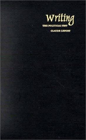 Writing: The Political Test (Post-Contemporary Interventions)