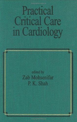 Practical critical care in cardiology