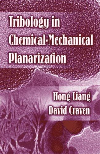 Tribology in chemical-mechanical planarization