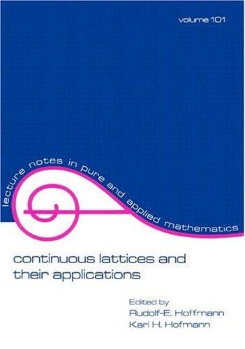 Continuous lattices and their applications