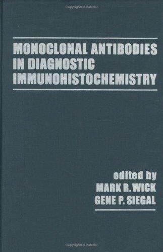 Monoclonal antibodies in diagnostic immunohistochemistry