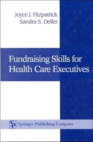 Fundraising skills for health care executives