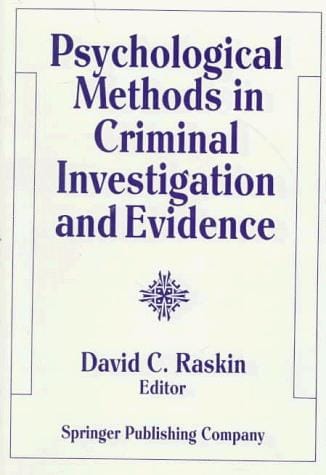 Psychological methods in criminal investigation and evidence