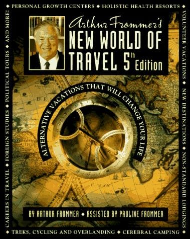 Arthur Frommer's new world of travel