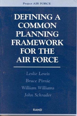 Defining a Common Planning Framework for the Air Force