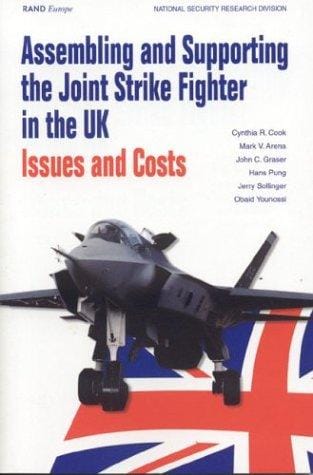 Assembling and Supporting the Joint Strike Fighter in the Uk