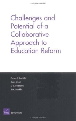 Challenges and Potential of a Collaborative Approach to Education Reform