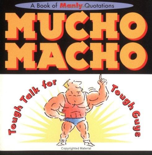 Mucho macho