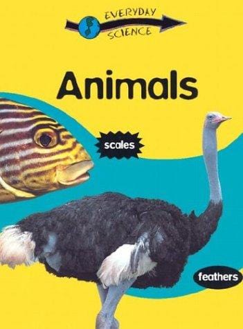 Animals (Everyday Science)