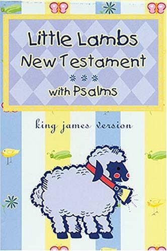 Little lamb's new testament with psalms
