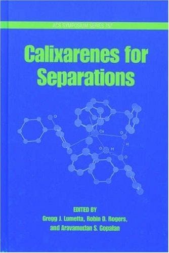 Calixarenes for separations