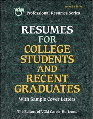 Resumes for college students and recent graduates