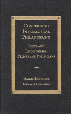 Concerning intellectual philandering